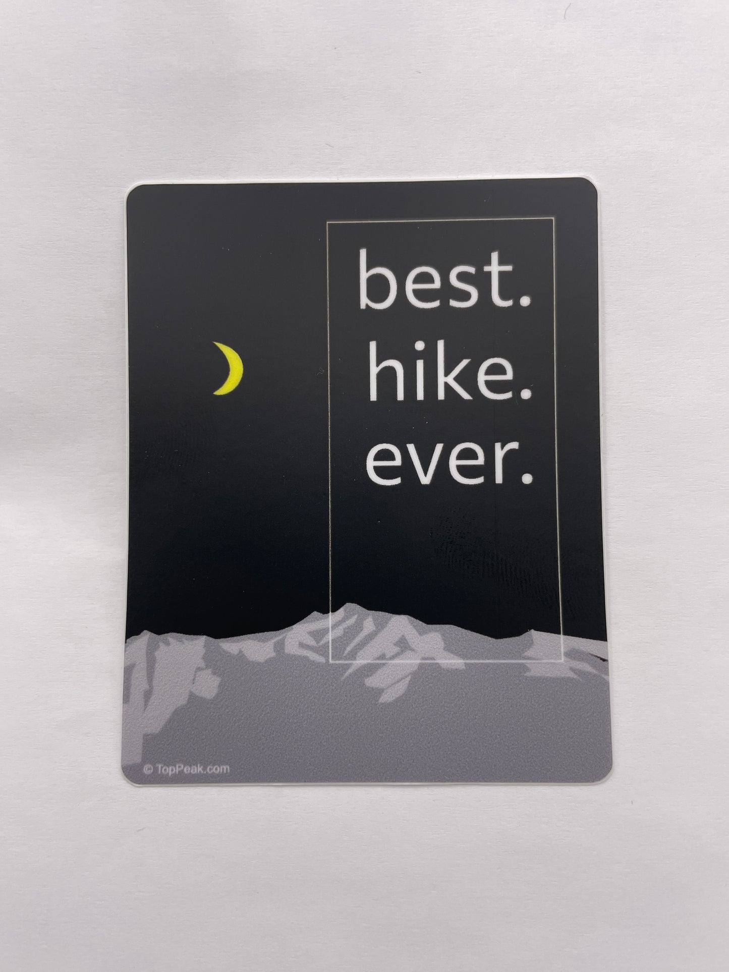 Best Hike Ever Sticker