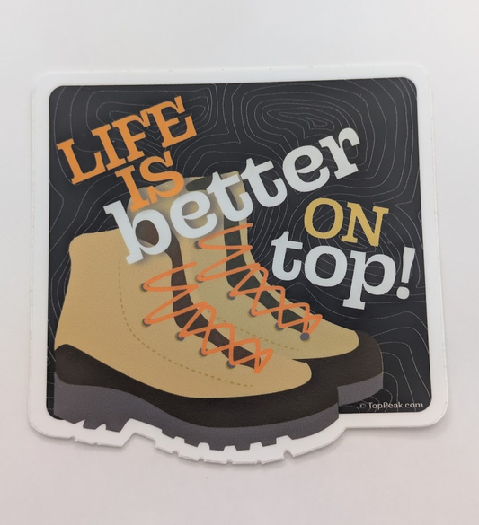 Life Is Better On Top Sticker